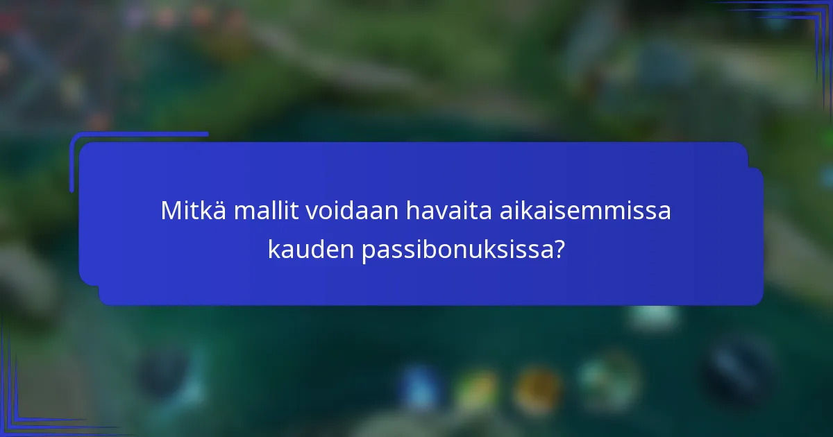 Mitkä mallit voidaan havaita aikaisemmissa kauden passibonuksissa?